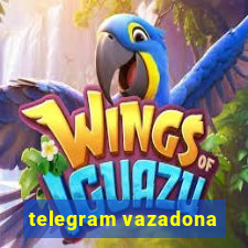 telegram vazadona